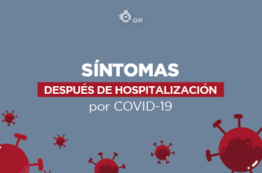 Síntomas comunes después de COVID-19, incluyendo síntomas respiratorios y cardiovasculares para evaluación médica