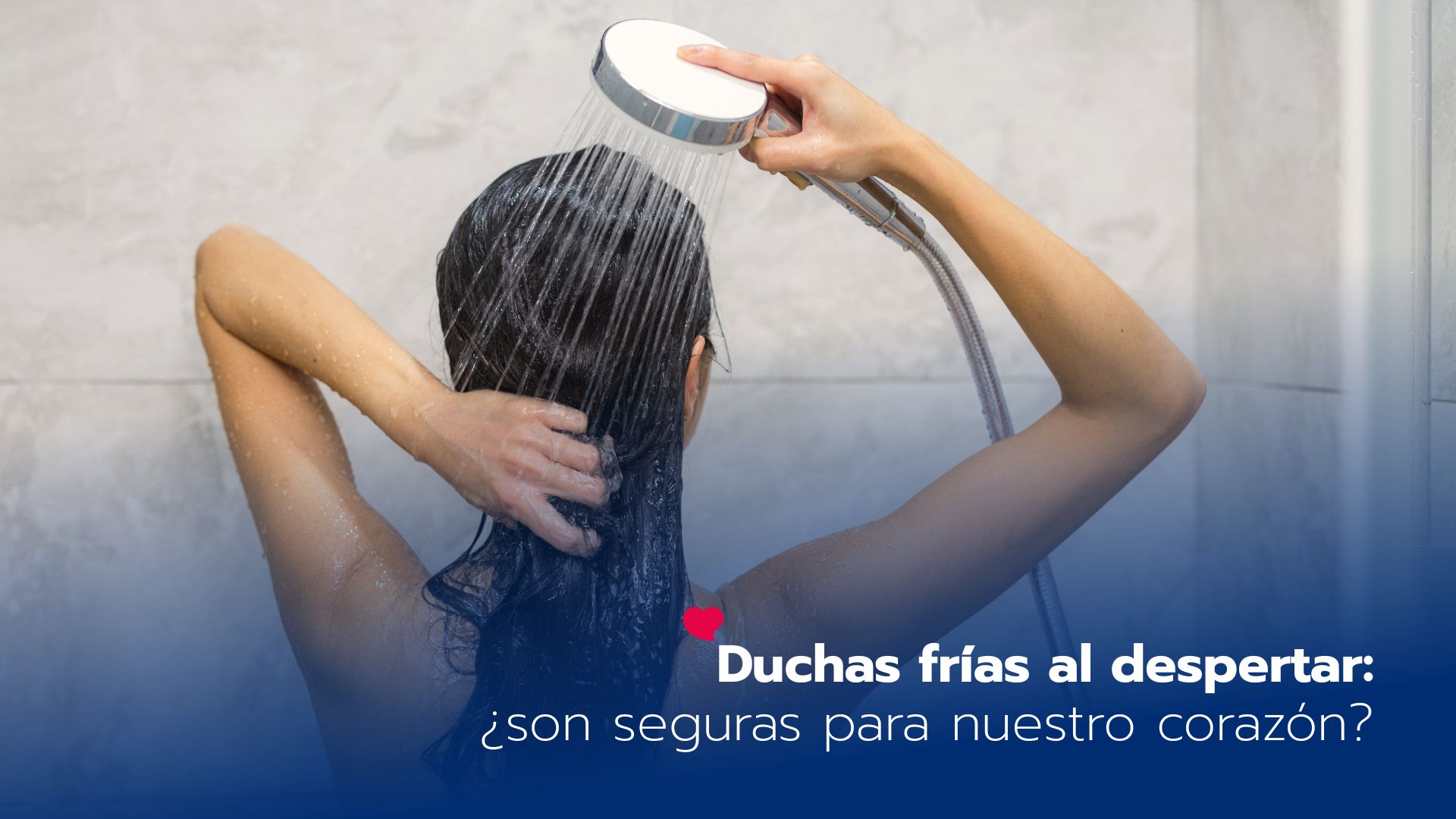 Duchas frías al despertar: ¿realmente son seguras para tu corazón? - LaCardio